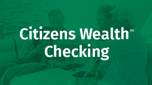 Citizens Wealth™ Checking cover